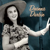 Poor Butterfly - Deanna Durbin