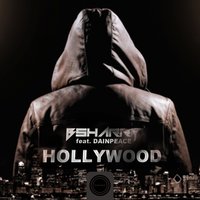 Hollywood - Bsharry & Dainpeace
