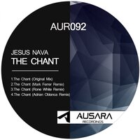 The Chant - Jesus Nava