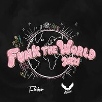 Funk The World - Flöber & Örnen