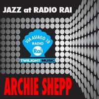 Big Drag - Archie Shepp