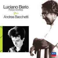 Berio: Petite suite pour piano - Petite Air I - Andrea Bacchetti & Лучано Берио