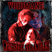 Westside Strangler - Voidmane
