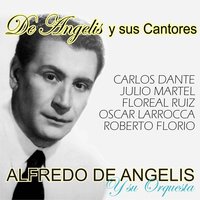 Cosas Olvidadas - Alfredo De Angelis & Roberto Florio & Orquesta de Alfredo De Angelis