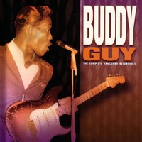 Just Playing My Axe - Buddy Guy