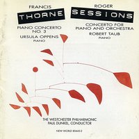 Piano Concerto No. 3: III. Presto con zesto - Ursula Oppens & Westchester Philharmonic & Paul Dunkel