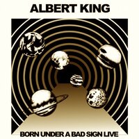 I Believe - Albert King
