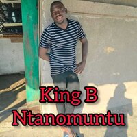 Mtanomuntu - King B