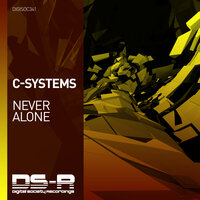 Never Alone - C-Systems
