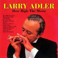 Sophisticated Lady - Larry Adler