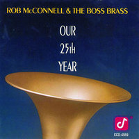 Nightfall - Rob Mcconnell & The Boss Brass