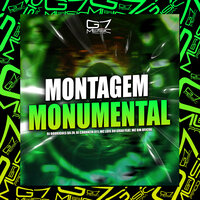 Montagem Monumental - DJ RODRIGUES DA ZN & DJ CAUANZIN 011 & MC LUIS DO GRAU & MC BM OFICIAL