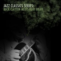 Kandee - Buck Clayton & Ruby Braff