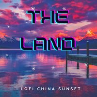 Magical Words - Lofi China Sunset