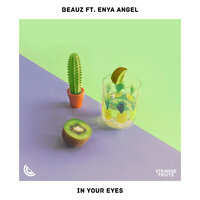 In Your Eyes - BEAUZ & Enya Angel