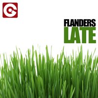 Late - Flanders