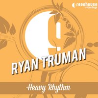 Heavy - Ryan Truman