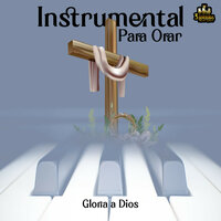 Noble Sosten - Instrumental Para Orar