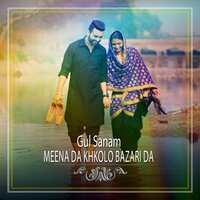 Za Yam Naaz Ta Nazbeen - Gul Sanam