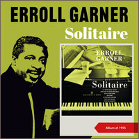 Solitaire - Erroll Garner