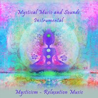 Mystical Music and Sounds Instrumental, Pt. 3 - Farino