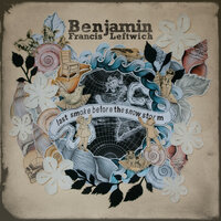 Snowship - Benjamin Francis Leftwich & Thomas Jack