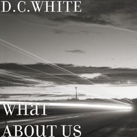 New Day - D.C.WHITE