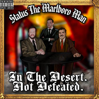In the Desert. Not Defeated. - Status the Marlboro Man