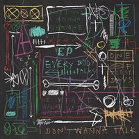 I Don't Wanna Talk - Rowan