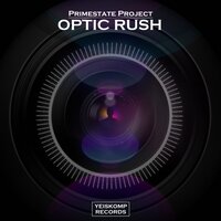 Optic Rush - Primestate Project