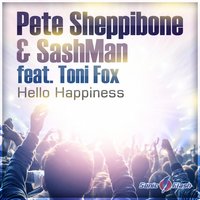 Hello Happiness - Pete Sheppibone