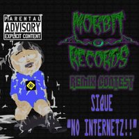 No Internetz - Sique