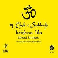 Rupa Tujhe Deva - Karsh Kale & Cheb i Sabbah