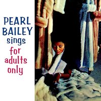 She Had to Go and Lose It At the Astor - Pearl Bailey