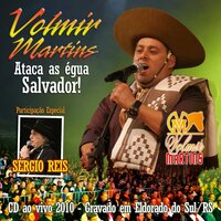 Panela Velha - Volmir Martins & Sergio Reis