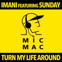 Turn My Life Around - Imani & Sunday
