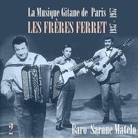 La Folle - Baro Ferret & Sarane Ferret & Matelo Ferret