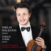 Prelude, Theme and Variations for Solo Violin, Op. 48/ FS104 (1923): V. Variation III - Andante espressivo - Niklas Walentin & Карл Нильсен