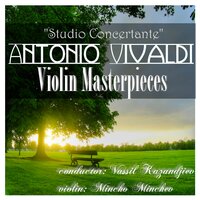 Concerto for Three Violins, Strings and Continuo In F Major, R. 551: 2. Andante - Vassil Kazandjiev & Mincho Minchev & Studio Concertante & Антонио Вивальди