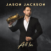 All In - Jason Jackson & Mr. TalkBox