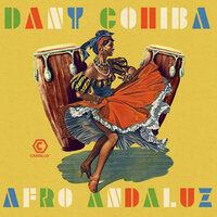 Andalucia Ancestral - Dany Cohiba