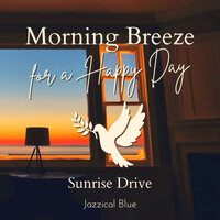 The Morning Sound - Jazzical Blue