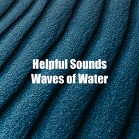 Mellow Waves Vibes - Calm Waves Water
