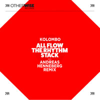 All Flow Rhythm Stack - Kolombo & Andreas Henneberg
