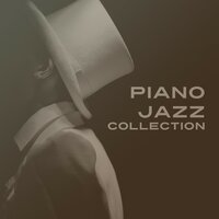 Candle Light Dinner - Jazz Piano Essential