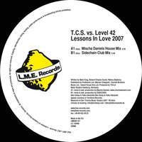 Lessons In Love 2007 - T.C.S. & Level 42