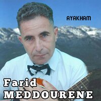 A Vava Amghar - Farid Meddourene