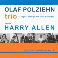 Drop Me off in Harlem - Olaf Polziehn Trio & Harry Allen