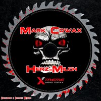 Herz-Milch - Mark Cowax