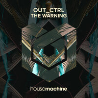 The Warning - Out_Ctrl